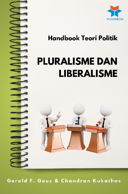 Handbook Teori Politik Pluralisme dan Liberalisme